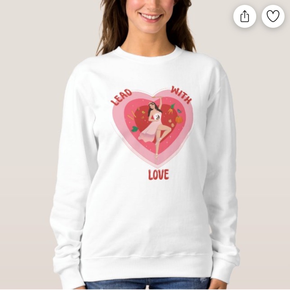 LEAD WITH LOVE SWEATSHIRT 🧚‍♀️💖💗